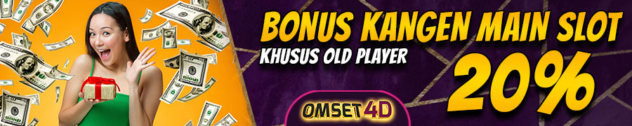 BONUS KANGEN KHUSUS OLD MEMBER 20%